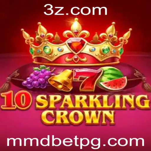 Explorando o Fascinante Mundo de 10SparklingCrown em mmdbet