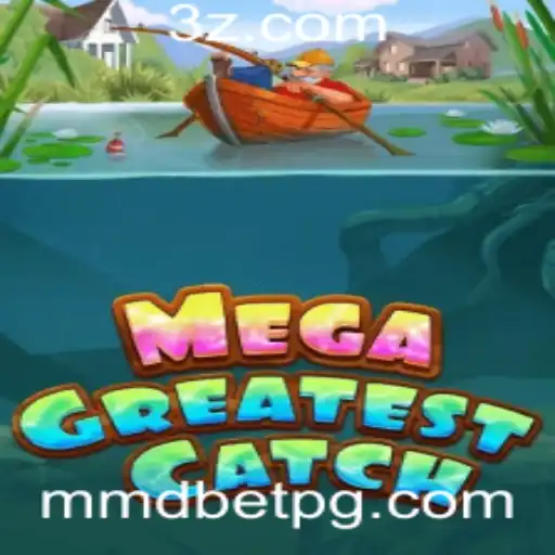 Descubra o Mundo do MegaGreatestCatch: O Jogo Sensação do Momento